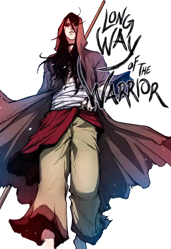 The Long Way of the Warrior The Long Way of the Warrior